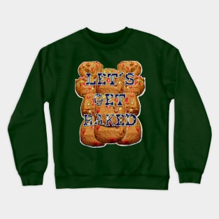 Let’s get Baked - Christmas Cookies Crewneck Sweatshirt